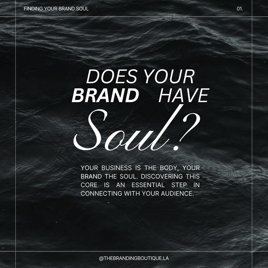 Does Your Brand Have “Soul”?